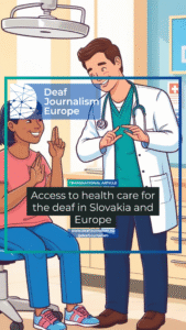 DJE: Toegang tot de gezondheidszorg voor doven in Slowakije en Europa 5